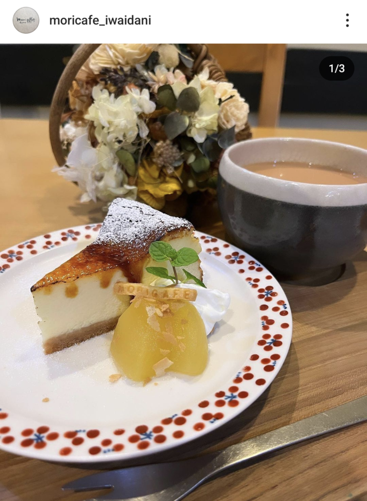 【愛媛県　松山市】mori cafe祝谷店で、ほうじ茶のチーズケーキとアールグレイティーを♪（ランチやパンケーキ、パフェも有り）